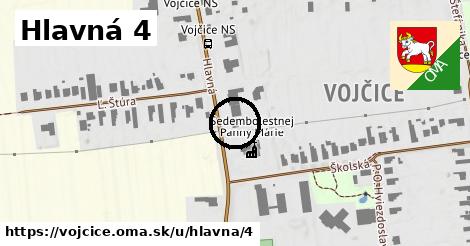 Hlavná 4, Vojčice