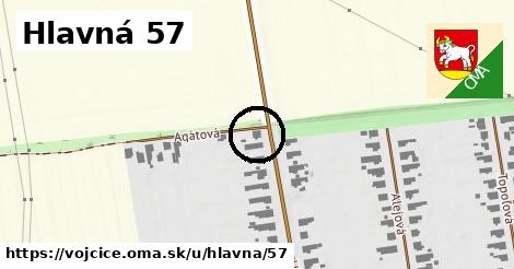 Hlavná 57, Vojčice