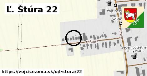 Ľ. Štúra 22, Vojčice