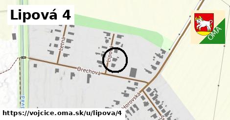 Lipová 4, Vojčice