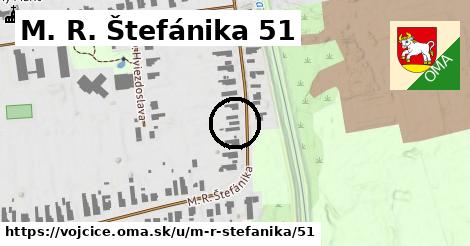 M. R. Štefánika 51, Vojčice