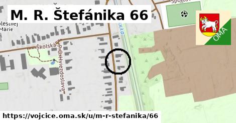 M. R. Štefánika 66, Vojčice