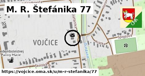 M. R. Štefánika 77, Vojčice