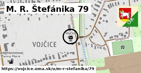 M. R. Štefánika 79, Vojčice