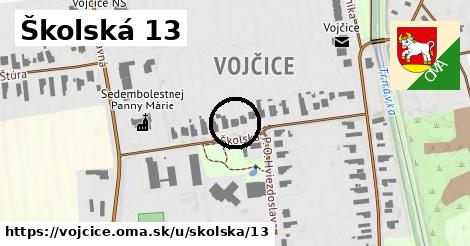 Školská 13, Vojčice