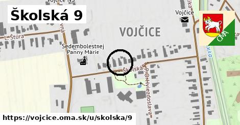 Školská 9, Vojčice