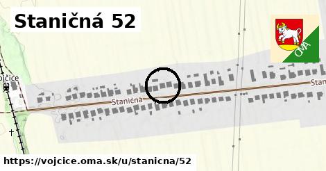 Staničná 52, Vojčice