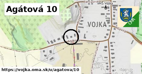 Agátová 10, Vojka