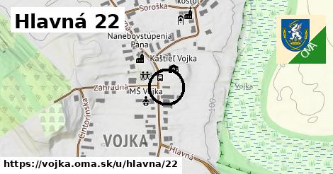 Hlavná 22, Vojka