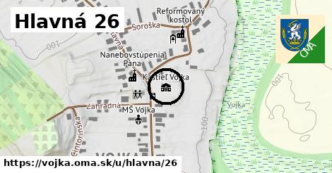 Hlavná 26, Vojka