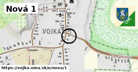 Nová 1, Vojka