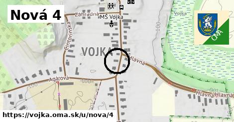 Nová 4, Vojka