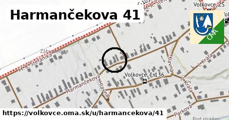 Harmančekova 41, Volkovce