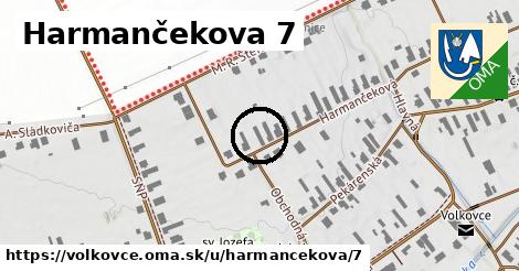 Harmančekova 7, Volkovce