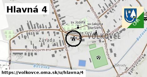 Hlavná 4, Volkovce