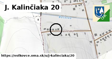 J. Kalinčiaka 20, Volkovce