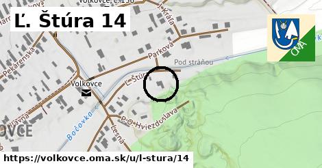 Ľ. Štúra 14, Volkovce