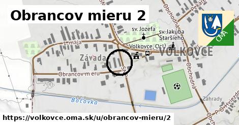 Obrancov mieru 2, Volkovce