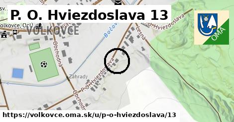 P. O. Hviezdoslava 13, Volkovce
