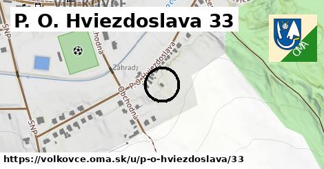 P. O. Hviezdoslava 33, Volkovce