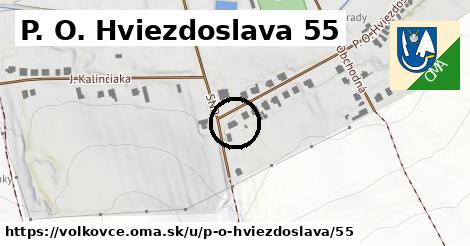 P. O. Hviezdoslava 55, Volkovce