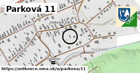 Parková 11, Volkovce