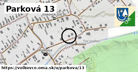 Parková 13, Volkovce