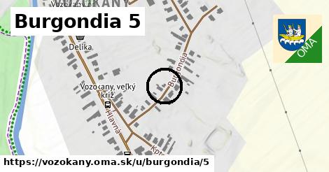 Burgondia 5, Vozokany