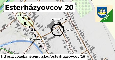 Esterházyovcov 20, Vozokany