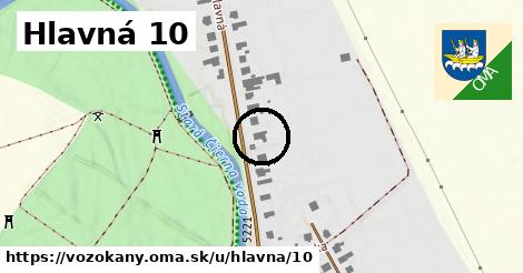 Hlavná 10, Vozokany