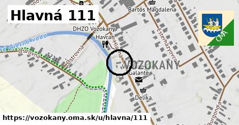 Hlavná 111, Vozokany