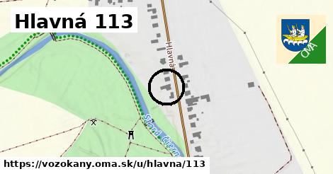 Hlavná 113, Vozokany