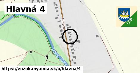 Hlavná 4, Vozokany