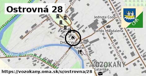 Ostrovná 28, Vozokany