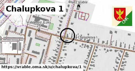 Chalupkova 1, Vráble