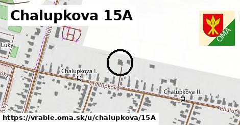 Chalupkova 15A, Vráble