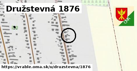 Družstevná 1876, Vráble