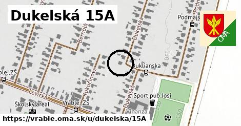 Dukelská 15A, Vráble