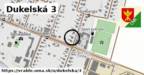 Dukelská 3, Vráble