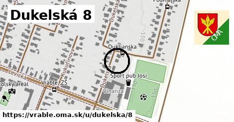 Dukelská 8, Vráble