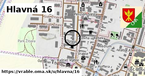 Hlavná 16, Vráble