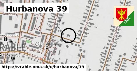 Hurbanova 39, Vráble