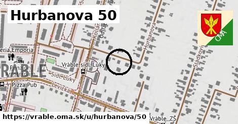 Hurbanova 50, Vráble