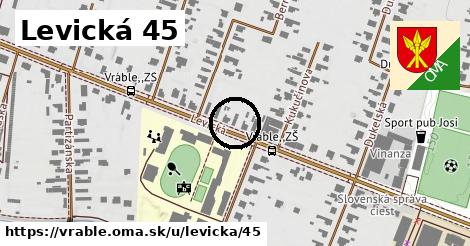 Levická 45, Vráble