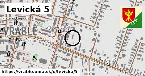 Levická 5, Vráble