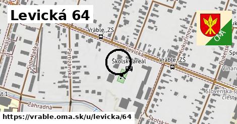 Levická 64, Vráble