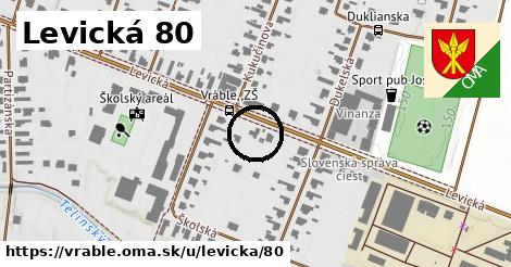 Levická 80, Vráble