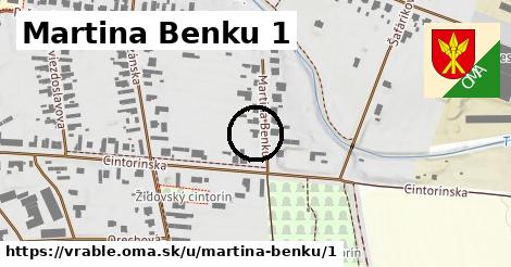 Martina Benku 1, Vráble