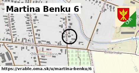 Martina Benku 6, Vráble