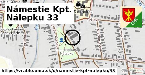 Námestie Kpt. Nálepku 33, Vráble